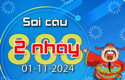 Soi Cầu 888 2 Nháy hôm nay ngày 01/11/2024