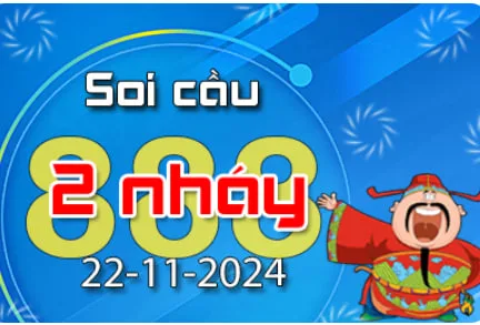 Soi Cầu 888 2 Nháy hôm nay ngày 22/11/2024