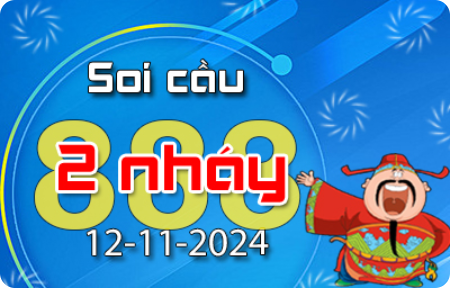 Soi Cầu 888 2 Nháy hôm nay ngày 12/11/2024