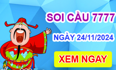 Soi cầu 7777 ngày 24-11-2024 – Cầu lô tứ quý 7777 hôm nay