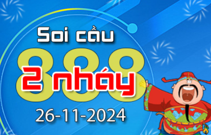 Soi Cầu 888 2 Nháy hôm nay ngày 26/11/2024