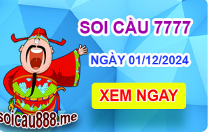 Soi cầu 7777 ngày 01-12-2024 – Cầu lô tứ quý 7777 hôm nay