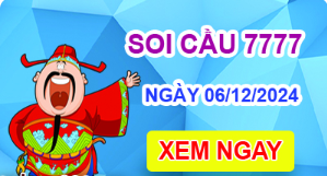 Soi cầu 7777 ngày 06 -12-2024 – Cầu lô tứ quý 7777 hôm nay