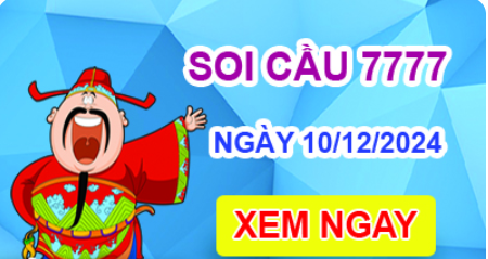 Soi cầu 7777 ngày 10 -12-2024 – Cầu lô tứ quý 7777 hôm nay