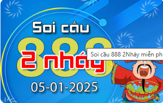 Soi Cầu 888 2 Nháy hôm nay ngày 05/01/2025