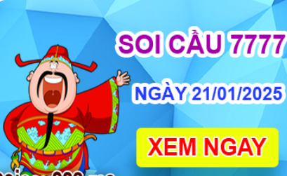 Soi cầu 7777 ngày 21-01-2025 – Cầu lô tứ quý 7777 hôm nay