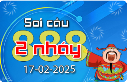 Soi Cầu 888 2 Nháy hôm nay ngày 17/02/2025