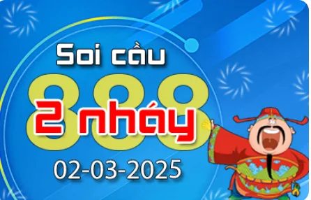 Soi Cầu 888 2 Nháy hôm nay ngày 02/03/2025