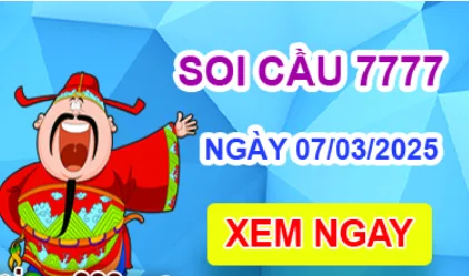 Soi cầu 7777 ngày 07-03-2025 – Cầu lô tứ quý 7777 hôm nay